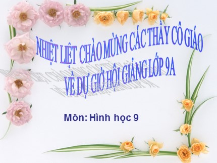 Bài giảng Hình học 9 - Tiết 25: Vị trí tương đối của đường thẳng và đường tròn