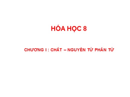 Bài giảng Hóa học 8 - Bài 11: Bài luyện tập 2