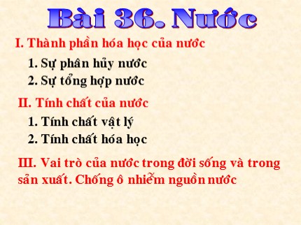 Bài giảng Hóa học 8 - Bài 36: Nước - Phan Thị Lý