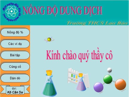 Bài giảng Hóa học 8 - Bài: Nồng độ dung dịch