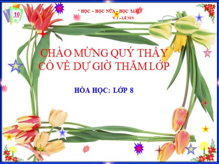 Bài giảng Hóa học 8 - Tiết 50: Bài luyện tập 6