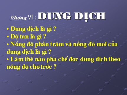 Bài giảng Hóa học 8 - Tiết 60: Dung dịch