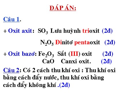 Bài giảng Hóa học Khối 8 - Bài 27: Điều chế oxi. Phản ứng phân huỷ