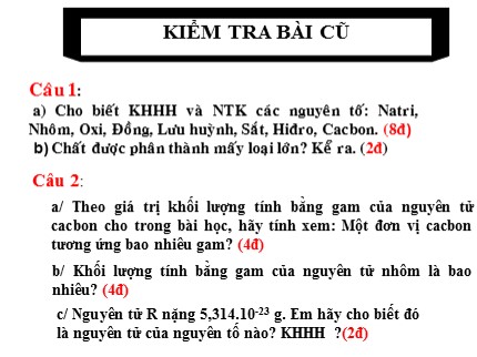 Bài giảng Hóa học Khối 8 - Bài 6: Đơn chất. Hợp chất. Phân tử