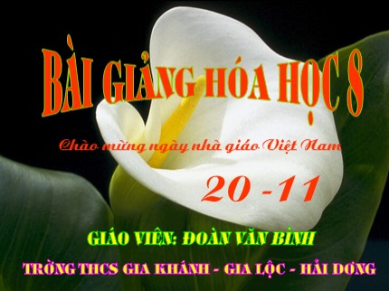 Bài giảng Hóa học Lớp 8 - Bài 15: Định luật bảo toàn khối lượng - Đoàn Văn Bình