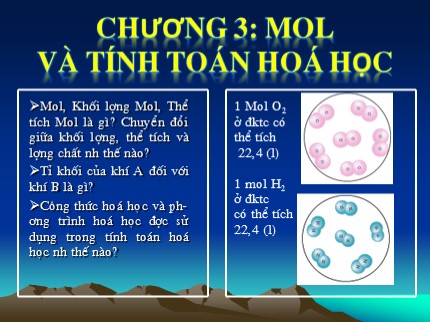 Bài giảng Hóa học Lớp 8 - Bài 18: Mol