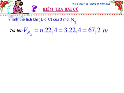 Bài giảng Hóa học Lớp 8 - Bài 20: Tỉ khối của chất khí