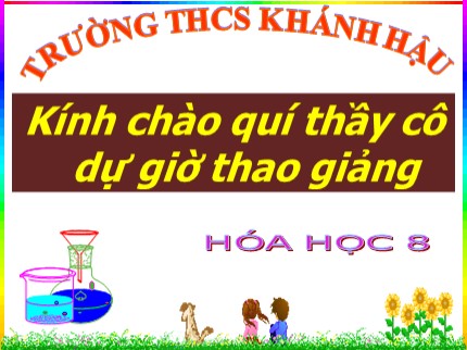 Bài giảng Hóa học Lớp 8 - Bài 25: Sự oxi hoá - Phản ứng hoá hợp ứng dụng của oxi