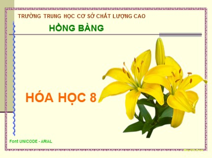 Bài giảng Hóa học Lớp 8 - Bài 36: Nước (Tiết 2) - Trường THCS CLC Hồng Bàng