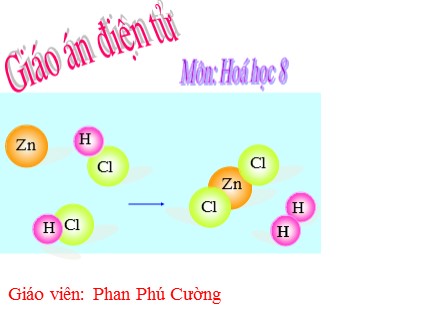 Bài giảng Hóa học Lớp 8 - Bài 4: Nguyên tử - Phan Phú Cường