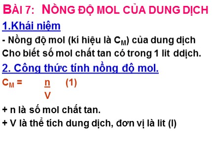 Bài giảng Hóa học Lớp 8 - Bài 7: Nồng độ mol của dung dịch