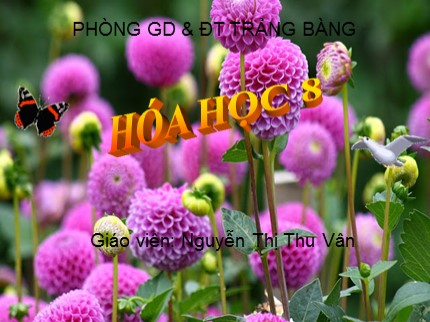 Bài giảng Hóa học Lớp 8 - Bài: Phương trình hóa học - Nguyễn Thị Thu Vân