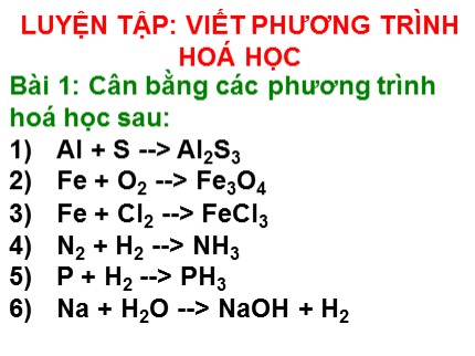 Bài giảng Hóa học Lớp 8 - Luyện tập Viết phương trình hoá học