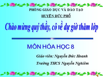 Bài giảng Hóa học Lớp 8 - Tiết 42: Không khí - Sự cháy - Nguyễn Đức Hoanh