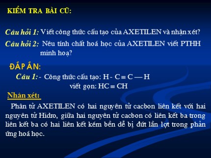 Bài giảng Hóa học Lớp 8 - Tiết 49: Benzen