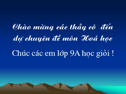 Bài giảng Hóa học Lớp 9 - Bài 4: Một số axit quan trọng