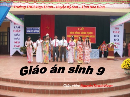 Bài giảng Sinh học Lớp 9 - Tiết 45: Ảnh hưởng của nhiệt độ và độ ẩm lên đời sống sinh vật - Nguyễn Thanh Hoan