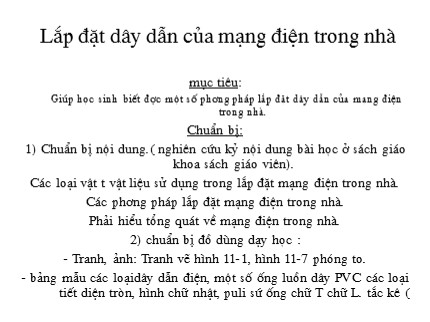 Bài giảng Công nghệ 9 - Bài: Lắp đặt dây dẫn của mạng điện trong nhà