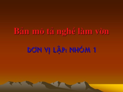 Bài giảng Công nghệ Lớp 9 - Bài 1: Giới thiệu nghề trồng cây ăn quả