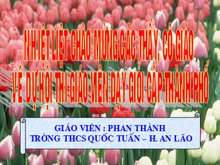 Bài giảng Công nghệ Lớp 9 - Bài 10: Thực hành lắp mạch điện một công tắc ba cực điều khiển hai đèn - Phan Thành