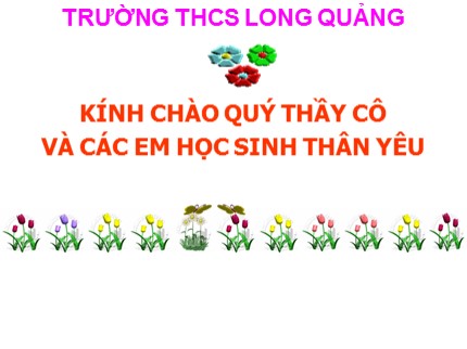 Bài giảng Công nghệ Lớp 9 - Bài 10: Thực hành Lắp mạch điện một công tắc ba cực điều khiển hai đèn - Trường THCS Long Quảng