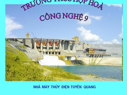 Bài giảng Công nghệ Lớp 9 - Bài 10: Thực hành lắp mạch điện một công tắc ba cực điều khiển hai đèn - Trường THCS Hợp Hoà