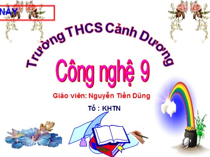 Bài giảng Công nghệ Lớp 9 - Bài 6: Thực hành lắp mạch điện bảng điện (Tiết 3) - Nguyễn Tiến Dũng