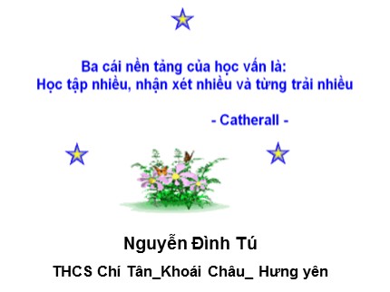 Bài giảng Công nghệ Lớp 9 - Bài 7: Thực hành lắp mạch điện đèn ống huỳnh quang - Nguyễn Đình Tú