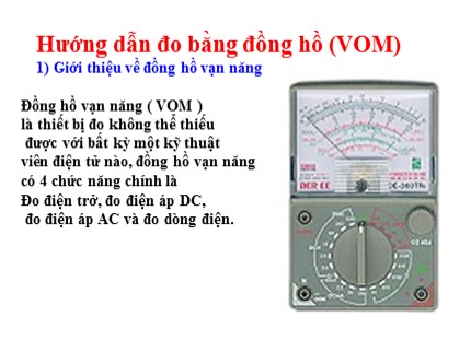 Bài giảng Công nghệ Lớp 9 - Bài: Sử dụng đồng hồ vạn năng