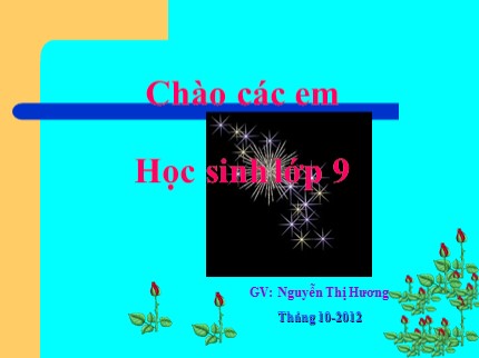 Bài giảng Công nghệ Lớp 9 - Tiết 8: Thực hành xây dựng thực đơn - Nguyễn Thị Hương