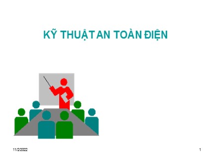 Bài giảng Kỹ thuật an toàn điện