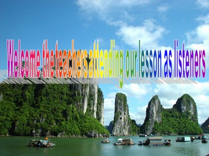 Bài giảng Tiếng Anh Lớp 9 - Unit 14: The wonders of the world - Lesson 4: Read