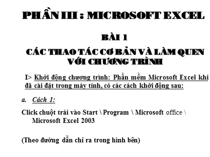 Bài giảng Tin học Khối 7 - Bài 1: Các thao tác cơ bản và làm quen với chương trình