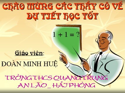 Bài giảng Tin học Khối 7 - Bài 8: Sắp xếp và lọc dữ liệu - Đoàn Minh Huệ