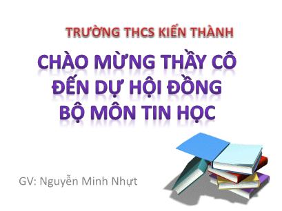 Bài giảng Tin học Khối 7 - Tiết 49: Học toán với phần mềm Toolkit Math - Nguyễn Minh Nhựt