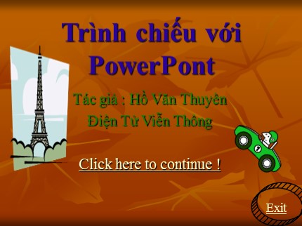 Bài giảng Trình chiếu với PowerPoint - Hồ Văn Thuyên