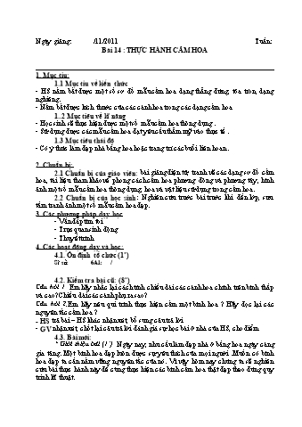 Giáo án Công nghệ Lớp 6 - Bài 14: Thực hành cắm hoa