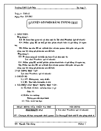 Giáo án Tin học Lớp 7 - Tiết 12: Luyện gõ phím bằng Typing Test - Nguyễn Tiến Dũng