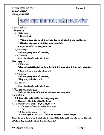 Giáo án Tin học Lớp 7 - Tiết 13: Thực hiện tính toán trên trang tính - Nguyễn Tiến Dũng