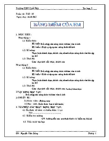 Giáo án Tin học Lớp 7 - Tiết 18: Bảng điểm của em - Nguyễn Tiến Dũng