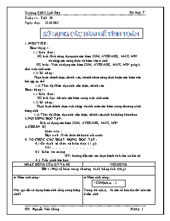 Giáo án Tin học Lớp 7 - Tiết 20: Sử dụng các hàm để tính toán - Nguyễn Tiến Dũng