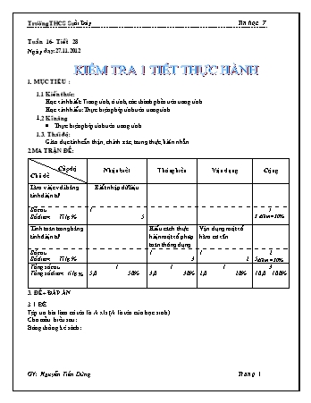 Giáo án Tin học Lớp 7 - Tiết 28: Kiểm tra 1 tiết thực hành - Nguyễn Tiến Dũng