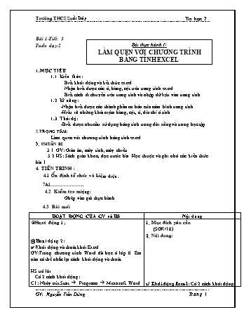 Giáo án Tin học Lớp 7 - Tiết 3: Bài thực hành 1 - Làm quen với chương trình bảng tính Excel - Nguyễn Tiến Dũng