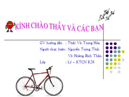 Bài giảng Công nghệ Lớp 8 - Bài 24: Khái niệm về chi tiết máy và lắp ghép - Vũ trung Hòa