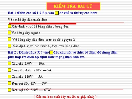 Bài giảng Công nghệ Lớp 9 - Tiết 23: Thực hành lắp mạch điện hai công tắc 3 cực điều khiển một đèn