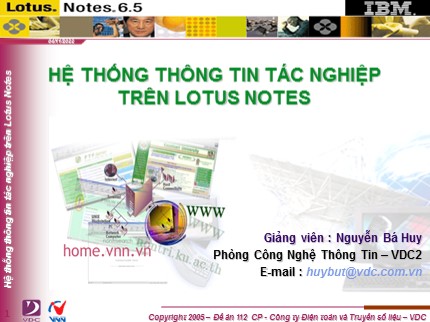 Bài giảng Hệ thống thông tin tác nghiệp trên Lotus Notes - Nguyễn Bá Huy