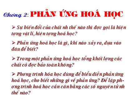 Bài giảng Hóa học 8 - Bài 12: Sự biến đổi chất