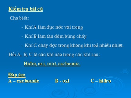 Bài giảng Hóa học 8 - Tiết 48: Tính chất và ứng dụng của Hiđro