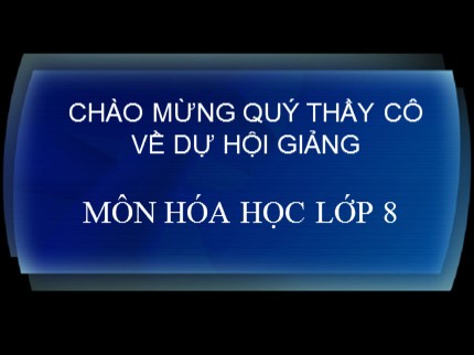 Bài giảng Hóa học Khối 8 - Bài 13: Phản ứng hóa học