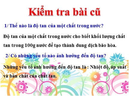 Bài giảng Hóa học Khối 8 - Bài 42: Nồng độ dung dịch - Nguyễn Thanh Ngân